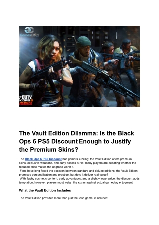The Vault Edition Dilemma_ Is the Black Ops 6 PS5 Discount Enough to Justify the Premium Skins