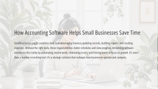How-Accounting-Software-Helps-Small-Businesses-Save-Time.pdf