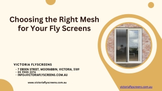 Choosing the Right Mesh for Your Fly Screens