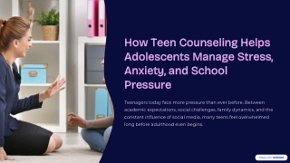 How-Teen-Counseling-Helps-Adolescents-Manage-Stress-Anxiety-and-School-Pressure