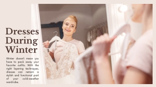 How to Carry Dresses During Winter Using Smart Layering Techniques