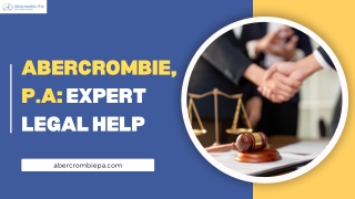 Abercrombie, P.A Expert Legal Help