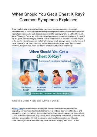 When Should You Get a Chest X Ray? Common Symptoms Explained