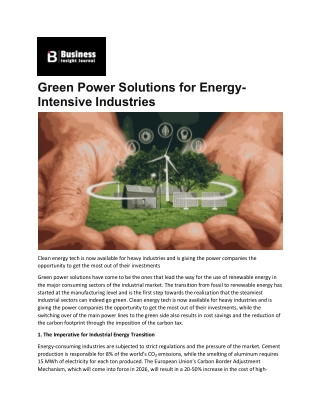 Green Power Solutions for Energy-Intensive Industries and Their Impact