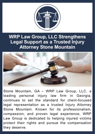 WRP Law Group, LLC Strengthens Legal Support as a Trusted Injury Attorney Stone Mountain