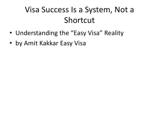 Visa Success Is a System, Not a Shortcut