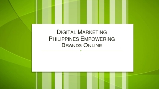 Digital Marketing Philippines Empowering Brands Online