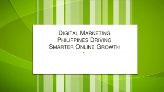 Digital Marketing Philippines Driving Smarter Online Growth