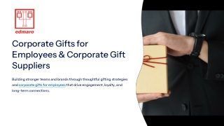 Corporate Gifts for Employees & Trusted Corporate Gift Suppliers