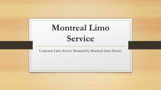 Corporate Limo Service Montreal by Montreal Limo Service