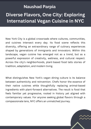 Global Traditions, Vegan Futures in New York by Naushad Parpia