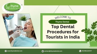 Top Dental Procedures for Tourists in India