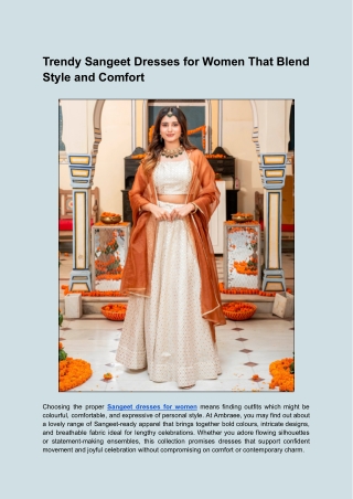 Trendy Sangeet Dresses for Women That Blend Style and Comfort