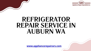 Expert Refrigerator Repair Service in Auburn WA