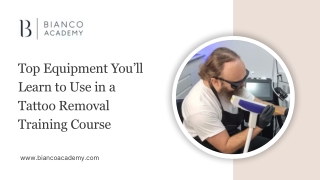 Top Equipment You’ll Learn to Use in a Tattoo Removal Training Course