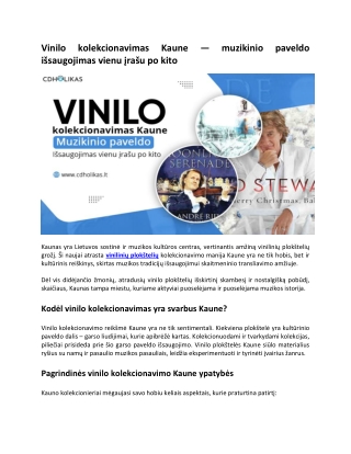 Vinilo kolekcionavimas Kaune — muzikinio paveldo išsaugojimas vienu įrašu po kito