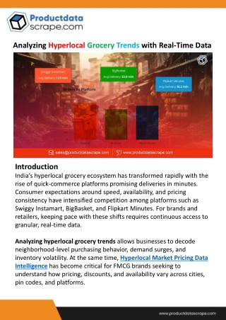 Analyzing Hyperlocal Grocery Trends Using Real-Time Data from Swiggy Instamart, BigBasket & Flipkart Minutes