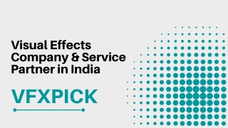 Visual effect outsourcing services in india for post production