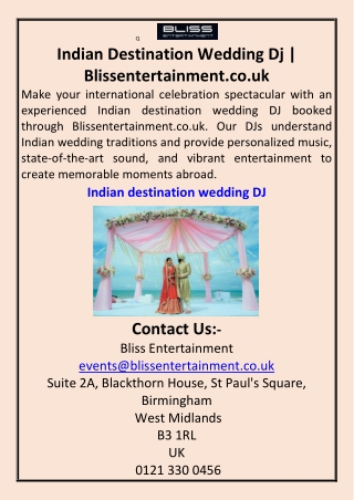 Indian Destination Wedding Dj Blissentertainment.co.uk