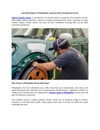 Auto Body Repair in Philadelphia Expertise Meets Exceptional Service