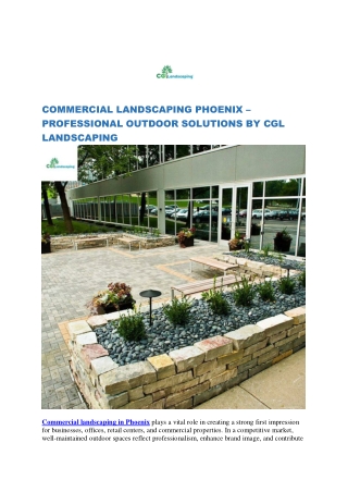 COMMERCIAL LANDSCAPING PHOENIX – PROFESSIONAL OUTDOOR SOLUTIONS BY CGL LANDSCAPING