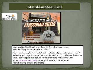 Stainless Steel Coil Grade & Benefit I In India