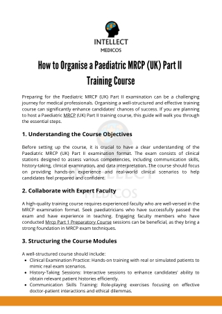 How to Organise a Paediatric MRCP (UK) Part II  Training Course