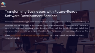 Transforming Businesses with Future-Ready Software Development Services