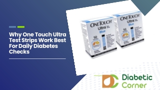 Why One Touch Ultra Test Strips Work Best For Daily Diabetes Checks