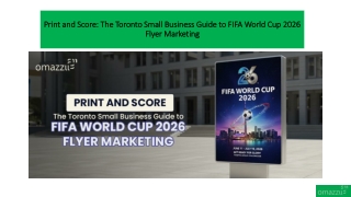 The Toronto Small Business Guide to FIFA World Cup 2026 Flyer Marketing