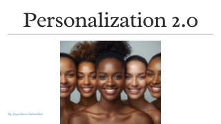 Presentation - Personalization 2.0