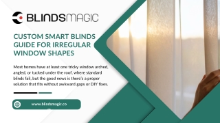 Custom Smart Blinds Guide for Irregular Window Shapes