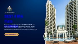 Luxury Living Redefined: Best 4 BHK Flats in Noida | My Property Fact