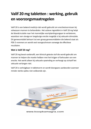 Valif 20 mg tabletten  werking, gebruik en voorzorgsmaatregelen