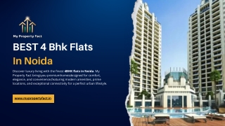 Best 4 BHK Flats in Noida for Luxury Buyers | My Property Fact