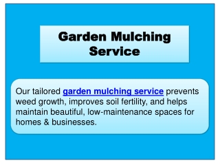 Garden Mulching Service
