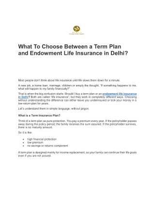 What To Choose Between a Term Plan and Endowment Life Insurance in Delhi