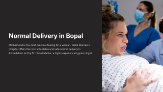 Normal Delivery in Bopal - View Cost| Nisha Women's Hospital