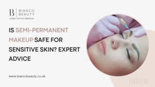 Is Semi-Permanent Makeup Safe for Sensitive Skin? Expert Advice