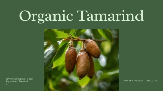 Organic Tamarind concentrate - Organic Tamarind.
