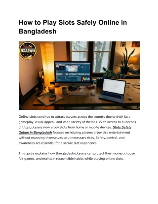 How to Play Slots Safely Online in Bangladesh