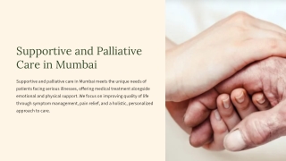 Supportive & Palliative Care in Mumbai | Dr. Mohan Menon Cancer Center