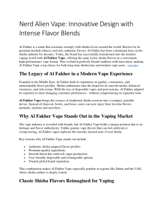 Nerd Alien Vape Innovative Design with Intense Flavor Blends