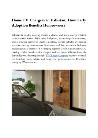 Home EV Chargers in Pakistan: How Early Adoption Benefits Homeowners