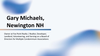 Gary Michaels (Newington, NH) - A Community-First Builder