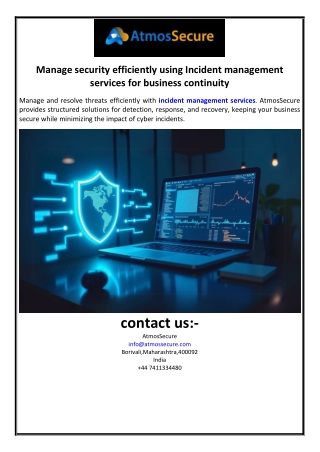 Manage security efficiently using Incident management services for business cont