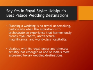 Say Yes in Royal Style Udaipur’s Best Palace Wedding Destinations