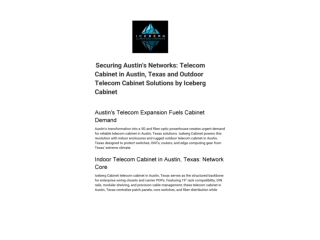 _Securing Austin's Networks_ Telecom Cabinet in Austin, Texas and Outdoor Telecom Cabinet Solutions by Iceberg Cabinet_0