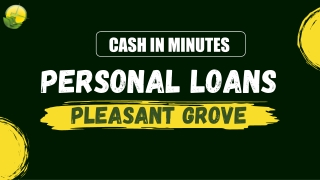 Cash In Minutes Pleasant Grove