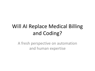 Will AI REPLACE MEDICAL BILLING